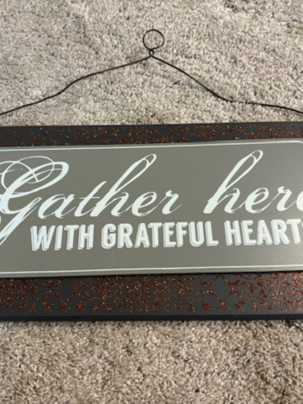 New "Gather Here With Grateful Hearts" Glitter Wall Hanging.